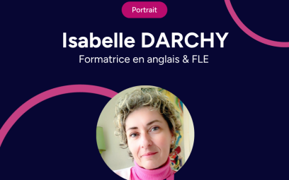 Isabelle DARCHY, Formatrice FLE & Anglais à Vienne